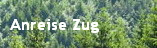 Anreise Zug